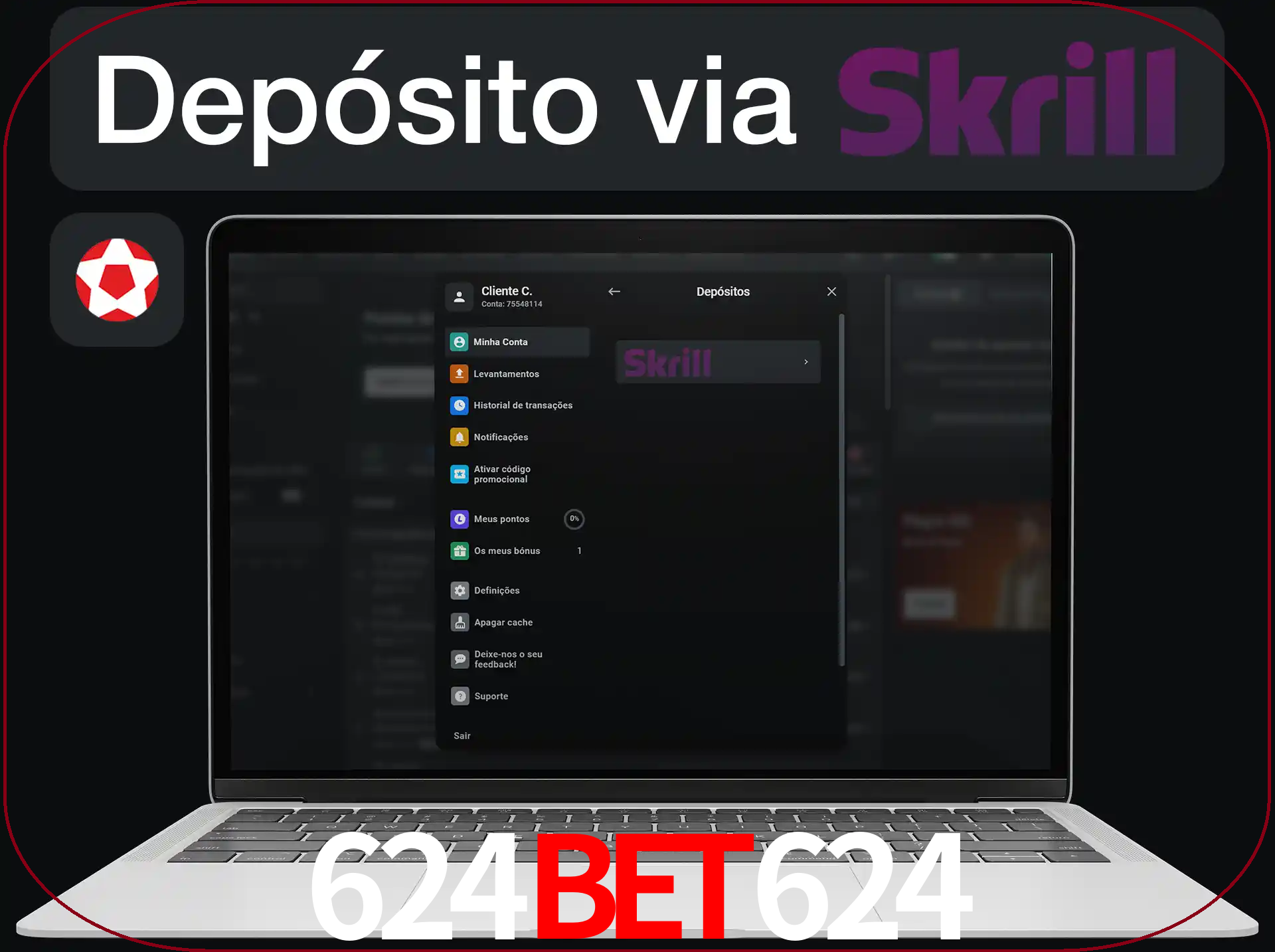 Fazer depósitos com Skrill.