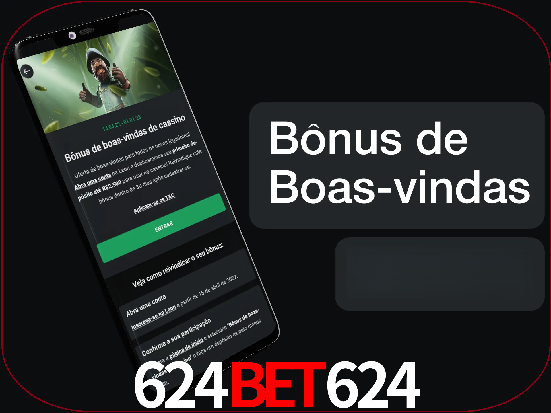 Não se esqueça de usar o bônus de boas-vindas.